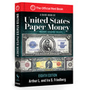 Whitman Official Red Book of United States Paper Money: 8th Edition