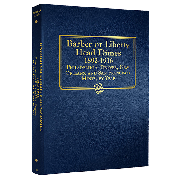 Whitman Albums: Barber/Liberty Head Dimes- 1892-1916