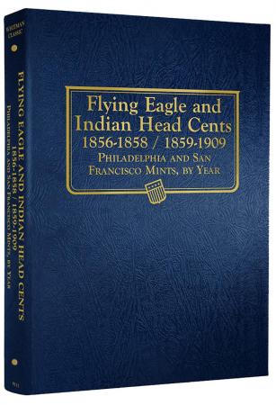Whitman Albums: Flying Eagle 1856-1858 / Indian Head Cents 1859-1909